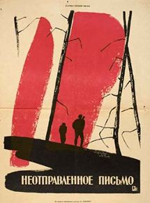 Affiche du film La Lettre inachevée (1959) de Mikhail Kalatozov. Voir La Lettre inachevée en streaming / torrent sur meilleurs-films.fr