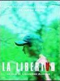 Affiche du film La Libertad (2001) de Lisandro Alonso. Voir La Libertad en streaming / torrent sur meilleurs-films.fr