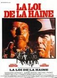 Affiche du film La Loi de la Haine (1976) de Andrew V. McLaglen Affiche du film La Loi de la Haine (1976) de Andrew V. McLaglen. Voir La Loi de la Haine en streaming / torrent sur meilleurs-films.fr