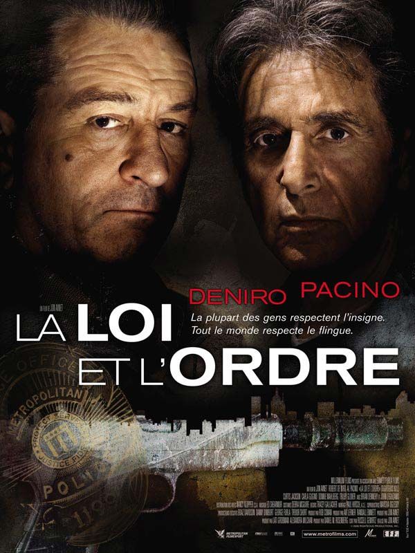 Affiche du film La Loi et l’ordre (2008) de Jon Avnet. Voir La Loi et l’ordre en streaming / torrent sur meilleurs-films.fr