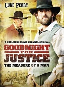 Affiche du film La Loi Goodnight : La Valeur dun homme (2012) de K.T. Donaldson. Voir La Loi Goodnight : La Valeur dun homme en streaming / torrent sur meilleurs-films.fr