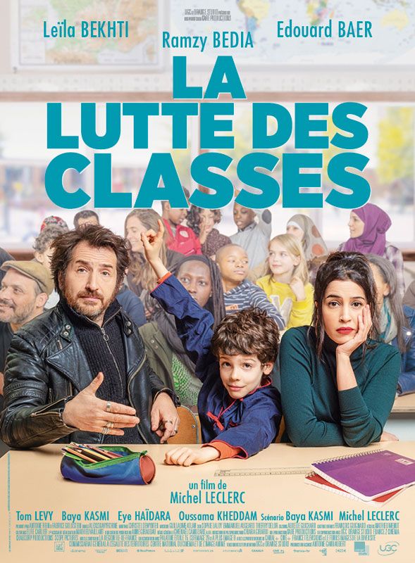 Affiche du film La Lutte des Classes (2018) de Michel Leclerc. Voir La Lutte des Classes en streaming / torrent sur meilleurs-films.fr