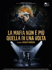Affiche du film La Mafia non è più quella di una volta (2019) de Franco Maresco. Voir La Mafia non è più quella di una volta en streaming / torrent sur meilleurs-films.fr