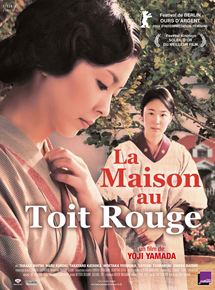 Affiche du film La Maison au toit rouge (2014) de Yoji Yamada. Voir La Maison au toit rouge en streaming / torrent sur meilleurs-films.fr