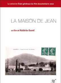 Affiche du film La Maison de Jean (2010) de Valérie Garel. Voir La Maison de Jean en streaming / torrent sur meilleurs-films.fr