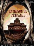 Affiche du film La Maison de l’étrange (2003) de Kelly Sandefur Affiche du film La Maison de l’étrange (2003) de Kelly Sandefur. Voir La Maison de l’étrange en streaming / torrent sur meilleurs-films.fr