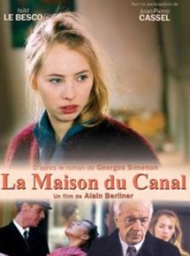 Affiche du film La Maison du Canal (2003) de Alain Berliner Affiche du film La Maison du Canal (2003) de Alain Berliner. Voir La Maison du Canal en streaming / torrent sur meilleurs-films.fr