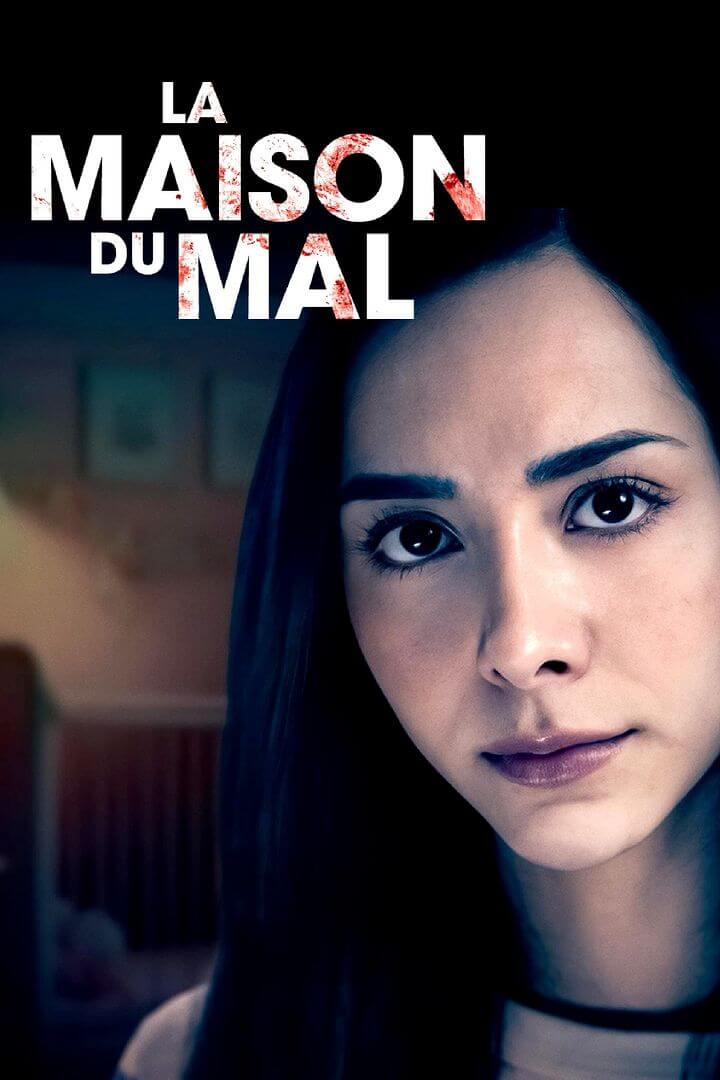 Affiche du film La maison du mal (2023) de . Voir La maison du mal en streaming / torrent sur meilleurs-films.fr