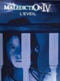 Affiche du film La Malédiction IV : l’éveil (1991) de Jorge Montesi,Dominique Othenin-Girard,. Voir La Malédiction IV : l’éveil en streaming / torrent sur meilleurs-films.fr