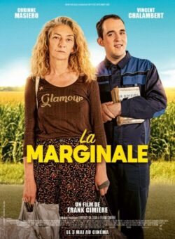 Affiche du film La Marginale (2023) de Franck Cimière.