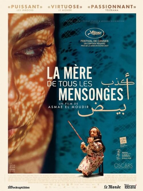 Affiche du film La Mère de tous les mensonges (2024) de Asmae El Moudir Affiche du film La Mère de tous les mensonges (2024) de Asmae El Moudir. Voir La Mère de tous les mensonges en streaming / torrent sur meilleurs-films.fr