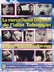 Affiche du film La Merveilleuse odyssée de l’idiot toboggan (2001) de Vincent Ravalec. Voir La Merveilleuse odyssée de l’idiot toboggan en streaming / torrent sur meilleurs-films.fr