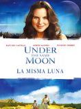 Affiche du film La Misma luna (2007) de Patricia Riggen. Voir La Misma luna en streaming / torrent sur meilleurs-films.fr