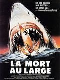 Affiche du film La Mort au large (1981) de Enzo G. Castellari. Voir La Mort au large en streaming / torrent sur meilleurs-films.fr