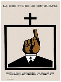Affiche du film La Mort d’un bureaucrate (1966) de Tomas Gutierrez Alea. Voir La Mort d’un bureaucrate en streaming / torrent sur meilleurs-films.fr