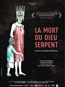 Affiche du film La Mort du Dieu serpent (2014) de Damien Froidevaux Affiche du film La Mort du Dieu serpent (2014) de Damien Froidevaux. Voir La Mort du Dieu serpent en streaming / torrent sur meilleurs-films.fr