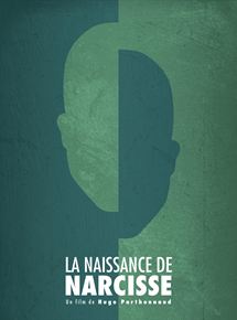 Affiche du film La Naissance de Narcisse (2017) de Hugo Parthonnaud. Voir La Naissance de Narcisse en streaming / torrent sur meilleurs-films.fr