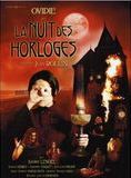 Affiche du film La Nuit des horloges (2007) de Jean Rollin Affiche du film La Nuit des horloges (2007) de Jean Rollin. Voir La Nuit des horloges en streaming / torrent sur meilleurs-films.fr