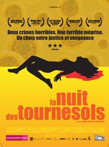 Affiche du film La Nuit des tournesols (2006) de Jorge Sánchez-Cabezudo. Voir La Nuit des tournesols en streaming / torrent sur meilleurs-films.fr