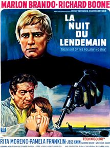 Affiche du film La Nuit du lendemain (1969) de Hubert Cornfield. Voir La Nuit du lendemain en streaming / torrent sur meilleurs-films.fr