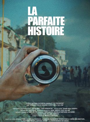 Affiche du film La Parfaite histoire (2022) de Michelle Shephard Affiche du film La Parfaite histoire (2022) de Michelle Shephard. Voir La Parfaite histoire en streaming / torrent sur meilleurs-films.fr