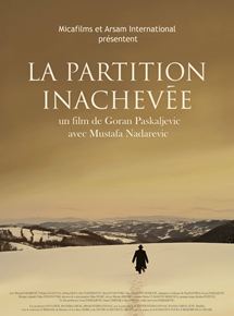 Affiche du film La Partition inachevée (2012) de Goran Paskaljevic. Voir La Partition inachevée en streaming / torrent sur meilleurs-films.fr