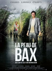 Affiche du film La Peau de Bax (2015) de Alex Van Warmerdam. Voir La Peau de Bax en streaming / torrent sur meilleurs-films.fr