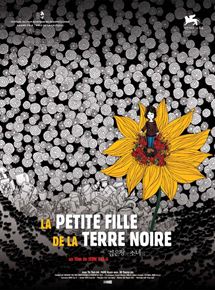 Affiche du film La Petite fille de la terre noire (2007) de Jeon Soo-il Affiche du film La Petite fille de la terre noire (2007) de Jeon Soo-il. Voir La Petite fille de la terre noire en streaming / torrent sur meilleurs-films.fr