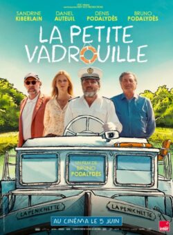 Affiche du film La Petite vadrouille (2024) de Bruno Podalydès.