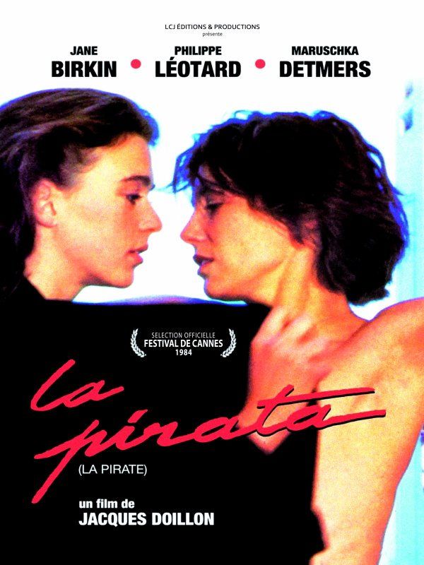 Affiche du film La Pirate (1983) de Jacques Doillon Affiche du film La Pirate (1983) de Jacques Doillon. Voir La Pirate en streaming / torrent sur meilleurs-films.fr