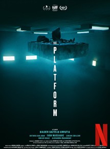Affiche du film La Plateforme (2020) de Galder Gaztelu-Urrutia Affiche du film La Plateforme (2020) de Galder Gaztelu-Urrutia. Voir La Plateforme en streaming / torrent sur meilleurs-films.fr