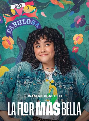 Affiche de la série La Plus Belle Fleur (2022) de Fernanda Eguiarte. Voir La Plus Belle Fleur en streaming / torrent sur meilleurs-films.fr