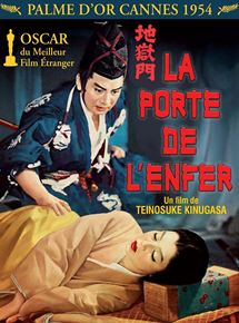 Affiche du film La Porte de l’enfer (1953) de Teinosuke Kinugasa. Voir La Porte de l’enfer en streaming / torrent sur meilleurs-films.fr