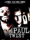 Affiche du film La Possession de Paul Twist (2007) de Jonathan Dueck. Voir La Possession de Paul Twist en streaming / torrent sur meilleurs-films.fr