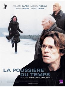 Affiche du film La Poussière du temps (2007) de Théo Angelopoulos Affiche du film La Poussière du temps (2007) de Théo Angelopoulos. Voir La Poussière du temps en streaming / torrent sur meilleurs-films.fr