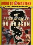 Affiche du film La prise secrète du dragon (1972) de Wu Sy Yeuan. Voir La prise secrète du dragon en streaming / torrent sur meilleurs-films.fr