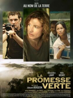 Affiche du film La Promesse verte (2024) de Edouard Bergeon & Emmanuel Courcol.