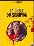 Affiche du film La queue du scorpion (1971) de Sergio Martino Affiche du film La queue du scorpion (1971) de Sergio Martino. Voir La queue du scorpion en streaming / torrent sur meilleurs-films.fr