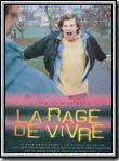 Affiche du film La Rage de vivre (1996) de Nancy Meckler. Voir La Rage de vivre en streaming / torrent sur meilleurs-films.fr