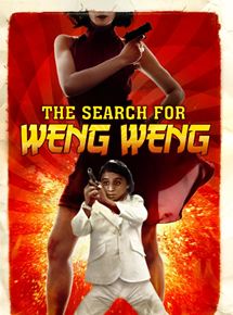 Affiche du film La Recherche de Weng Weng (2007) de Andrew Leavold Affiche du film La Recherche de Weng Weng (2007) de Andrew Leavold. Voir La Recherche de Weng Weng en streaming / torrent sur meilleurs-films.fr
