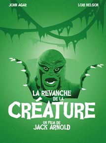 Affiche du film La Revanche de la creature (1955) de Jack Arnold. Voir La Revanche de la creature en streaming / torrent sur meilleurs-films.fr