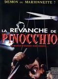 Affiche du film La Revanche de Pinocchio (1996) de Affiche du film La Revanche de Pinocchio (1996) de . Voir La Revanche de Pinocchio en streaming / torrent sur meilleurs-films.fr