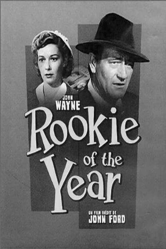 Affiche du film La Révélation de l’année (1955) de John Ford Affiche du film La Révélation de l’année (1955) de John Ford. Voir La Révélation de l’année en streaming / torrent sur meilleurs-films.fr
