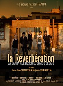 Affiche du film La Réverbération (2012) de James June Schneider,Benjamin Echazarreta,. Voir La Réverbération en streaming / torrent sur meilleurs-films.fr