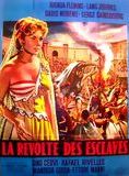 Affiche du film La Révolte des esclaves (1961) de Nunzio Malasomma. Voir La Révolte des esclaves en streaming / torrent sur meilleurs-films.fr
