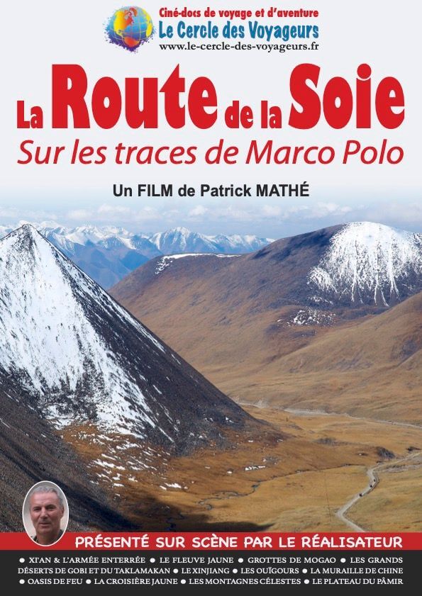 Affiche du film LA ROUTE DE LA SOIE, sur les pas de Marco Polo (2026) de Patrick Mathé. Voir LA ROUTE DE LA SOIE, sur les pas de Marco Polo en streaming / torrent sur meilleurs-films.fr
