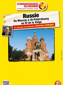 Affiche du film LA Russie – De Moscou à Saint-Petersebourg au fil de la Volga (2005) de Christian Durand. Voir LA Russie – De Moscou à Saint-Petersebourg au fil de la Volga en streaming / torrent sur meilleurs-films.fr