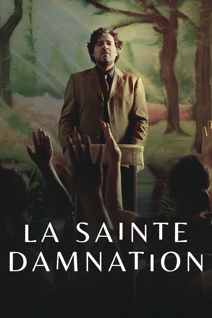 Affiche de la série La Sainte Damnation (2023) de Affiche de la série La Sainte Damnation (2023) de . Voir La Sainte Damnation en streaming / torrent sur meilleurs-films.fr