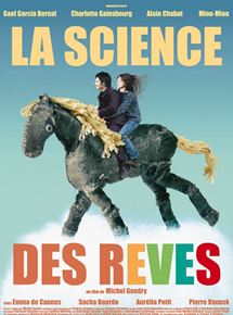 Affiche du film La Science des rêves (2005) de Michel Gondry. Voir La Science des rêves en streaming / torrent sur meilleurs-films.fr