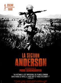 Affiche du film La Section Anderson (1967) de Pierre Schoendoerffer. Voir La Section Anderson en streaming / torrent sur meilleurs-films.fr